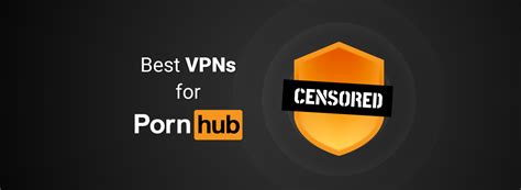 best proxy for porn|Best VPNs for Pornhub: Unblock & Browse Privately Anywhere